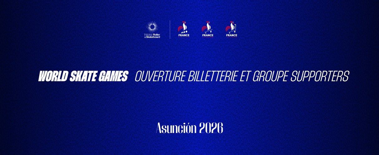 Image de l'article : World Skate Games - Ouverture de la billetterie et groupe supporters