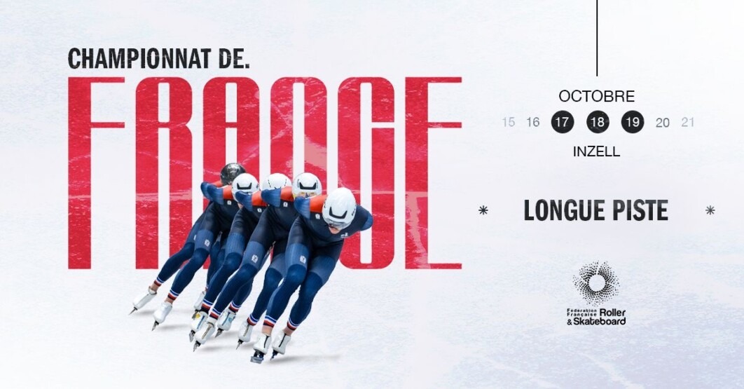 Championnat de France de Longue Piste : Rendez-vous à Inzell les 17, 18 et 19 octobre